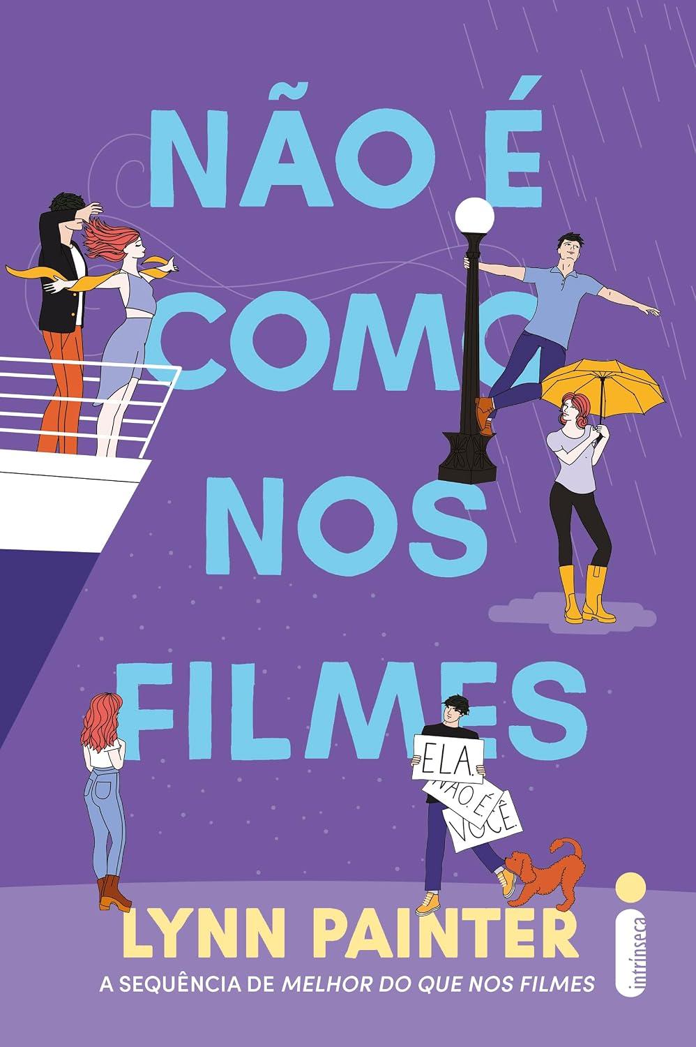 Não é como nos filmes: (Melhor do que nos filmes – vol. 2)