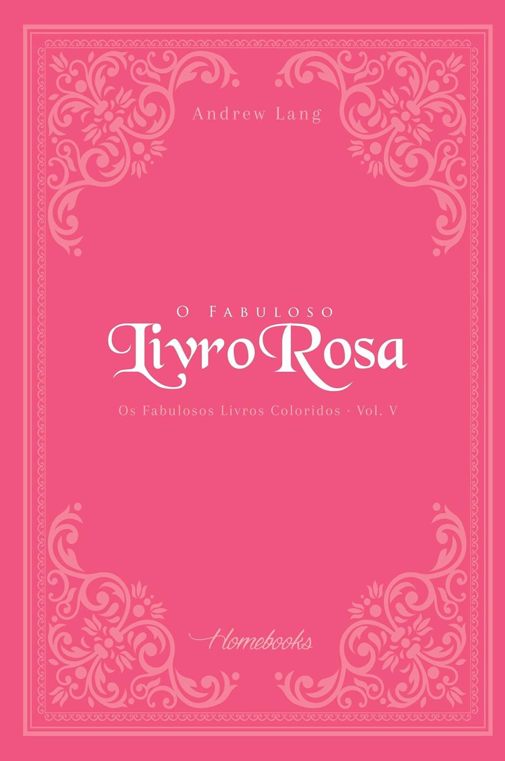 O Fabuloso Livro Rosa - Vol. V