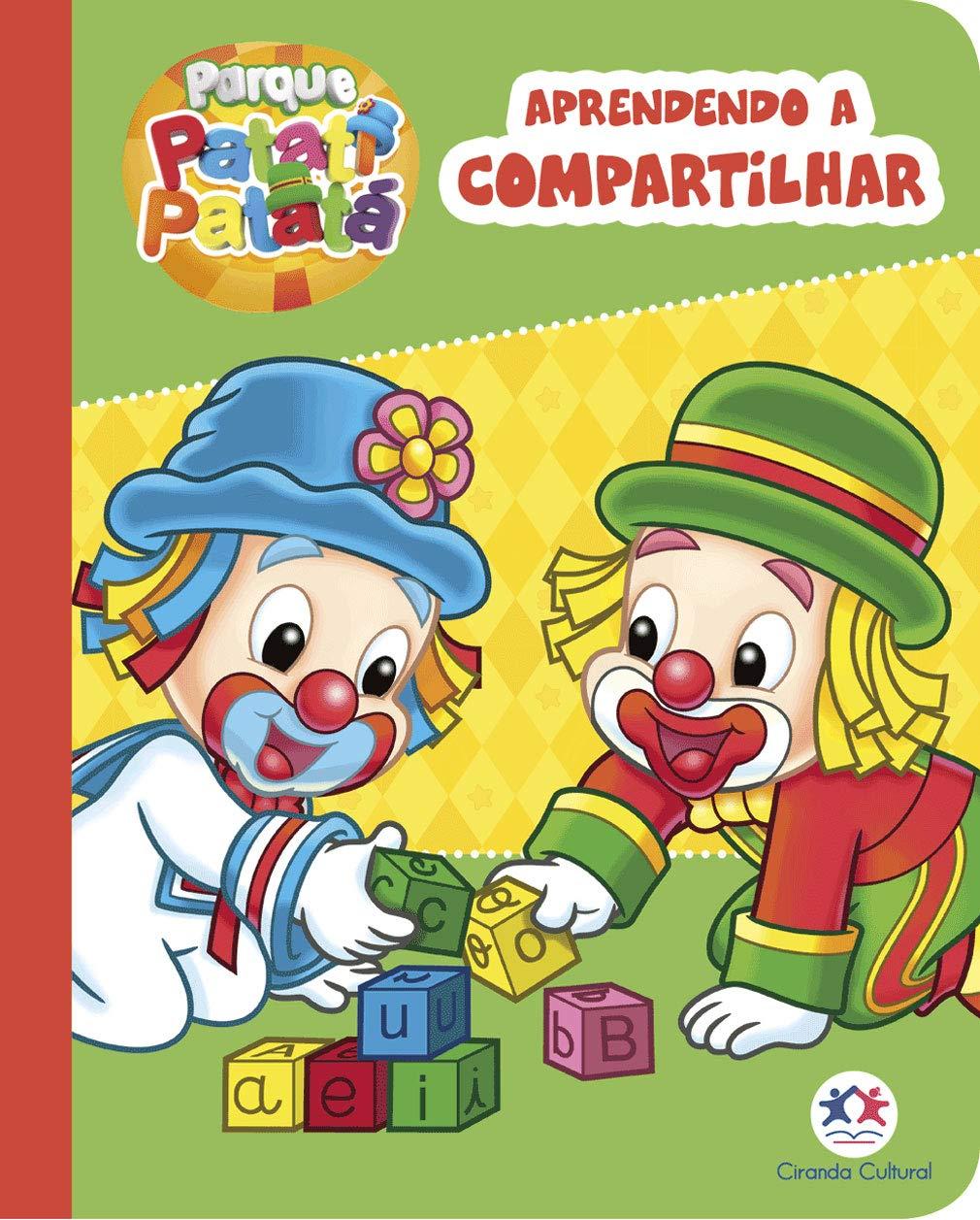 Patati Patatá - Aprendendo a compartilhar